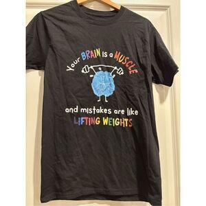 Your Brain is a Muscle T-shirt size Small